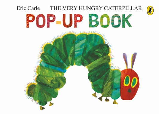 Book cover of: Very Hungry Caterpillar: A Pop-Up Book
