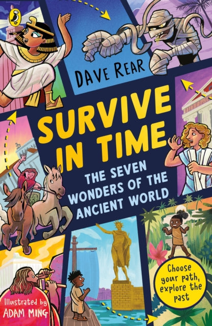 Seven Wonders of the Ancient World, Choose your path, explore the past! 9780241740675 Dave Rear