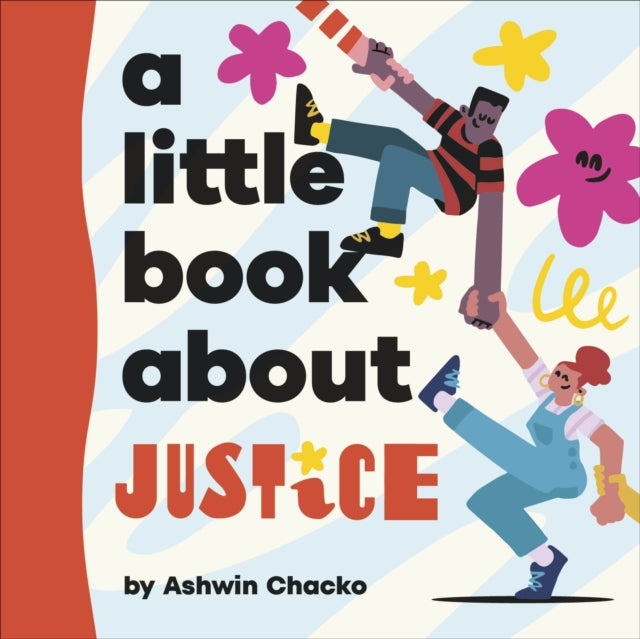 Book cover of: A Little Book About Justice