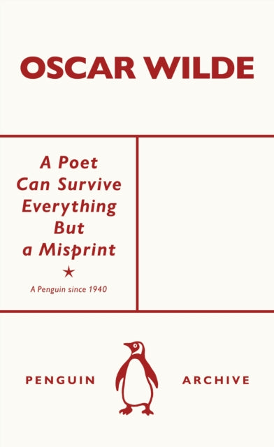 Poet Can Survive Everything But a Misprint 9780241746738 Oscar Wilde