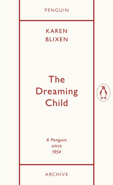 Dreaming Child 9780241746950 Isak Dinesen