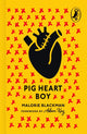 Book cover of: Pig-Heart Boy