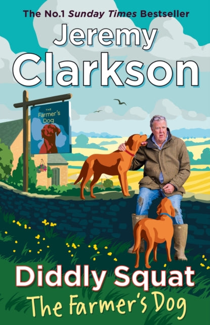 Book cover of: Diddly Squat: The Farmer's Dog
