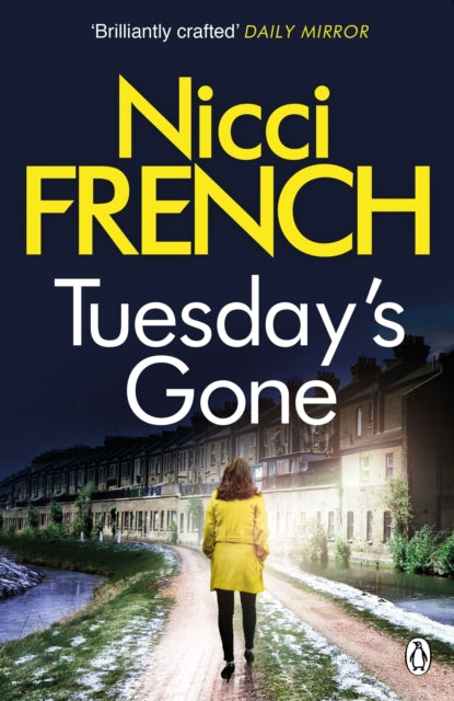 Tuesday's Gone, A Frieda Klein Novel (2) 9780241950333 Nicci French