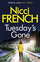 Tuesday's Gone, A Frieda Klein Novel (2) 9780241950333 Nicci French