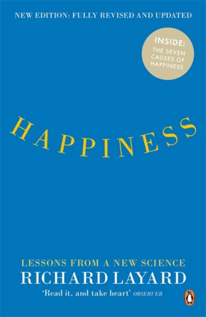 Book cover of: Happiness. By: Richard Layard