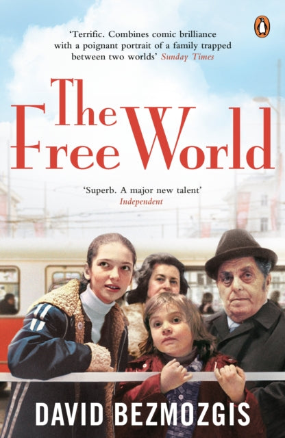 Book cover of: Free World. By: David Bezmozgis