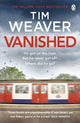 Vanished, The edge-of-your-seat thriller from author of Richard & Judy thriller No One Home 9780241954409 Tim Weaver