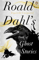 Roald Dahl's Book of Ghost Stories 9780241955710 Roald Dahl