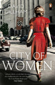 Book cover of: City of Women. By: David R. Gillham