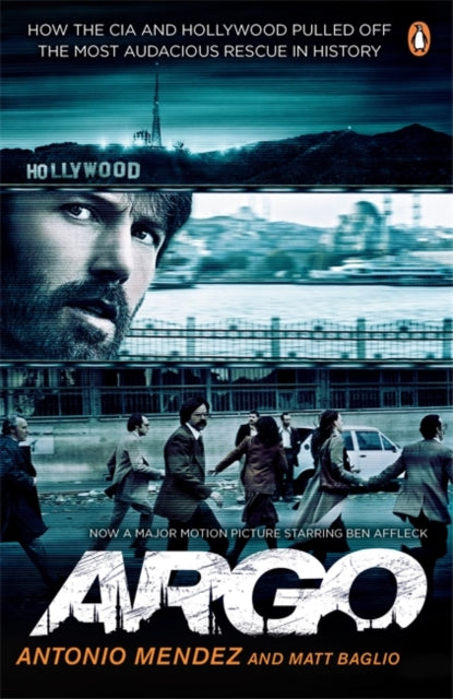 Book cover of: Argo. By: Antonio J. Mendez