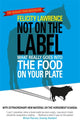 Book cover of: Not On the Label. By: Felicity Lawrence