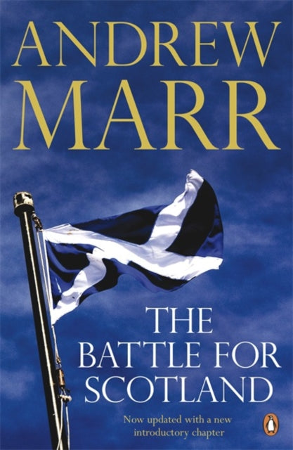 Book cover of: Battle for Scotland. By: Andrew Marr