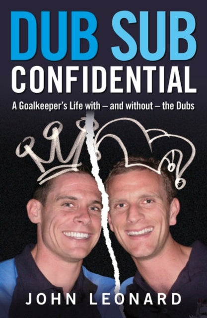Book cover of: Dub Sub Confidential. By: John Leonard
