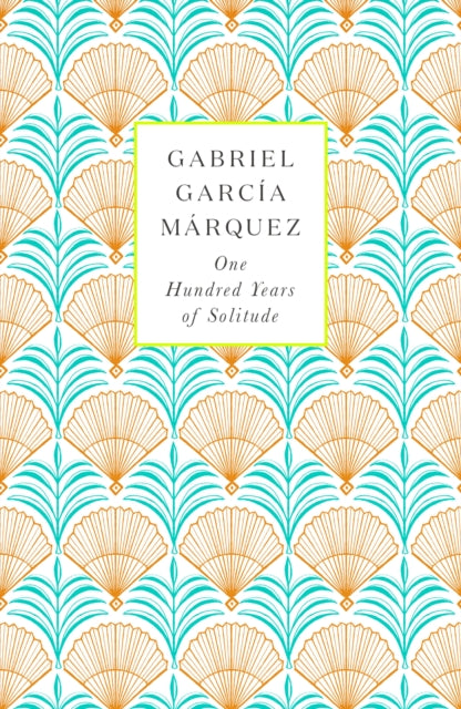 One Hundred Years of Solitude 9780241971826 Gabriel García Márquez