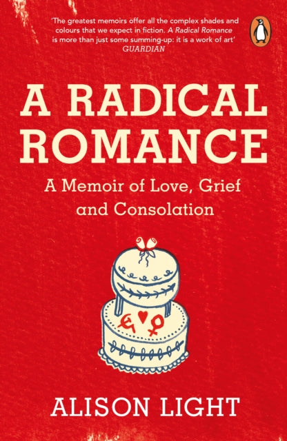 Book cover of: Radical Romance. By: Alison Light