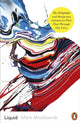 Book cover of: Liquid. By: Mark Miodownik