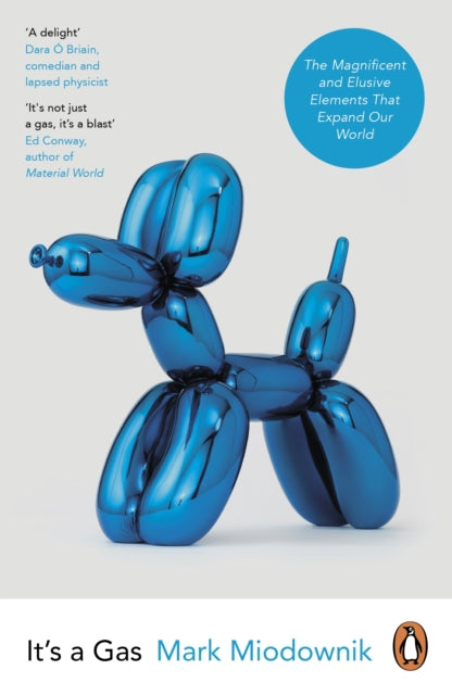 Book cover of: It's a Gas. By: Mark Miodownik