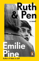 Book cover of: Ruth & Pen. By: Emilie Pine