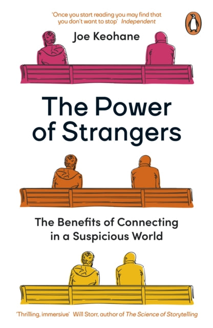 Book cover of: Power of Strangers. By: Joe Keohane