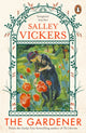 Gardener 9780241991176 Salley Vickers