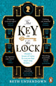 Book cover of: Key In The Lock. By: Beth Underdown