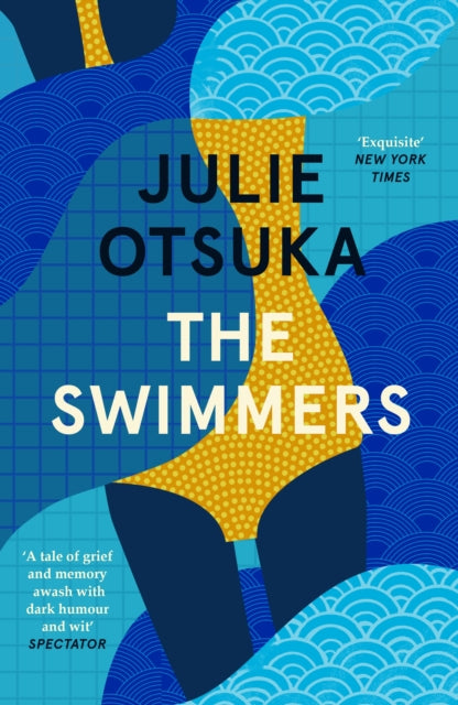 Book cover of: Swimmers. By: Julie Otsuka