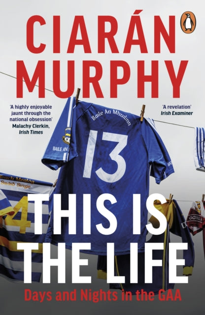 Book cover of: This is the Life. By: Ciarán Murphy