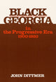 Book cover of: Black Georgia in the Progressive Era, 1900-1920. By: John Dittmer