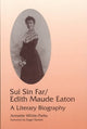 Book cover of: Sui Sin Far / Edith Maude Eaton