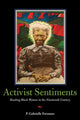 Book cover of: Activist Sentiments. By: P. Gabrielle Foreman