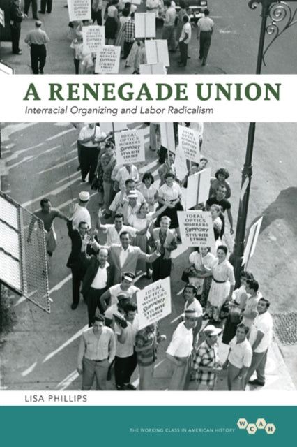 Book cover of: Renegade Union. By: Lisa Ann Wunderlich Phillips