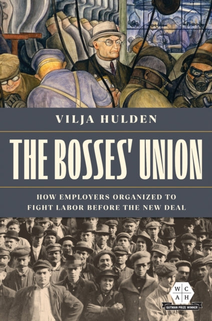Book cover of: Bosses' Union. By: Vilja Hulden