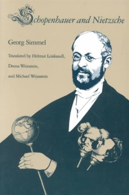 Book cover of: Schopenhauer and Nietzsche