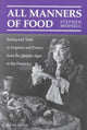 Book cover of: All Manners of Food. By: Stephen Mennell