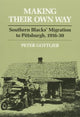 Book cover of: Making Their Own Way. By: Peter Gottlieb