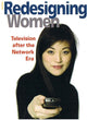 Book cover of: REDESIGNING WOMEN. By: Amanda D. Lotz