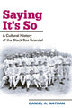 Book cover of: Saying It's So. By: Daniel A. Nathan