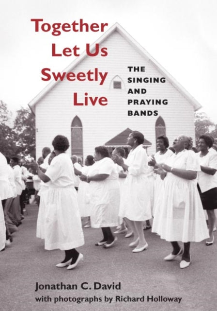 Book cover of: Together Let Us Sweetly Live. By: Jonathan David