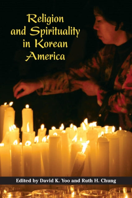 Book cover of: Religion and Spirituality in Korean America