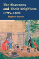 Book cover of: Shawnees and Their Neighbors, 1795-1870. By: Stephen Warren