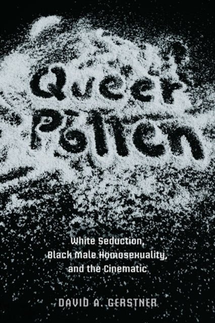Book cover of: Queer Pollen. By: David A. Gerstner