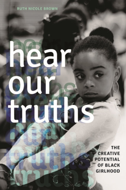Book cover of: Hear Our Truths