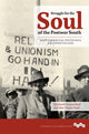 Book cover of: Struggle for the Soul of the Postwar South. By: Ken Fones-Wolf