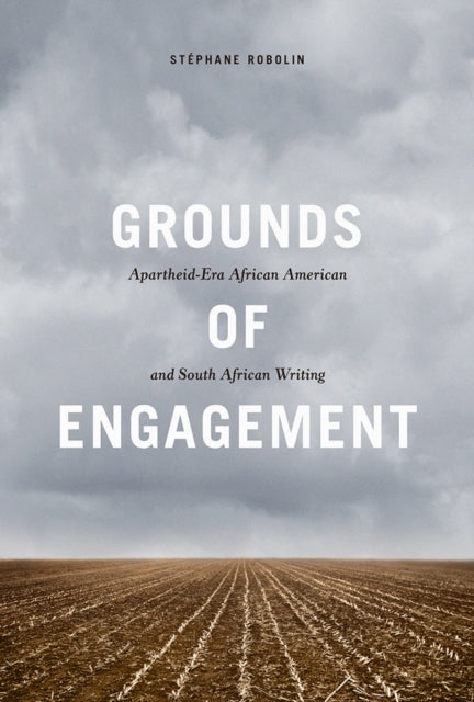 Book cover of: Grounds of Engagement. By: Stephane Robolin