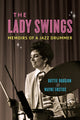 Book cover of: Lady Swings. By: Dottie Dodgion