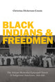 Book cover of: Black Indians and Freedmen. By: Christina Dickerson-Cousin