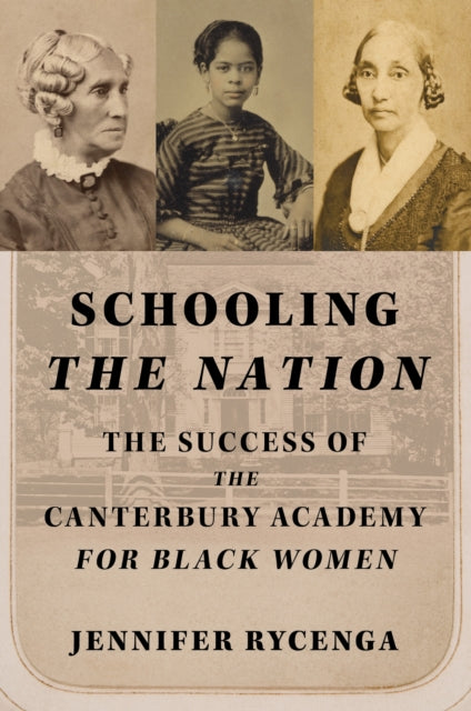 Book cover of: Schooling the Nation. By: Jennifer Rycenga
