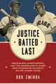 Book cover of: Justice Batted Last