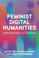 Book cover of: Feminist Digital Humanities